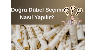 Beton, Alçıpan ve Tuğla İçin Doğru Dübel Rehberi