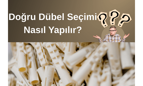 Beton, Alçıpan ve Tuğla İçin Doğru Dübel Rehberi