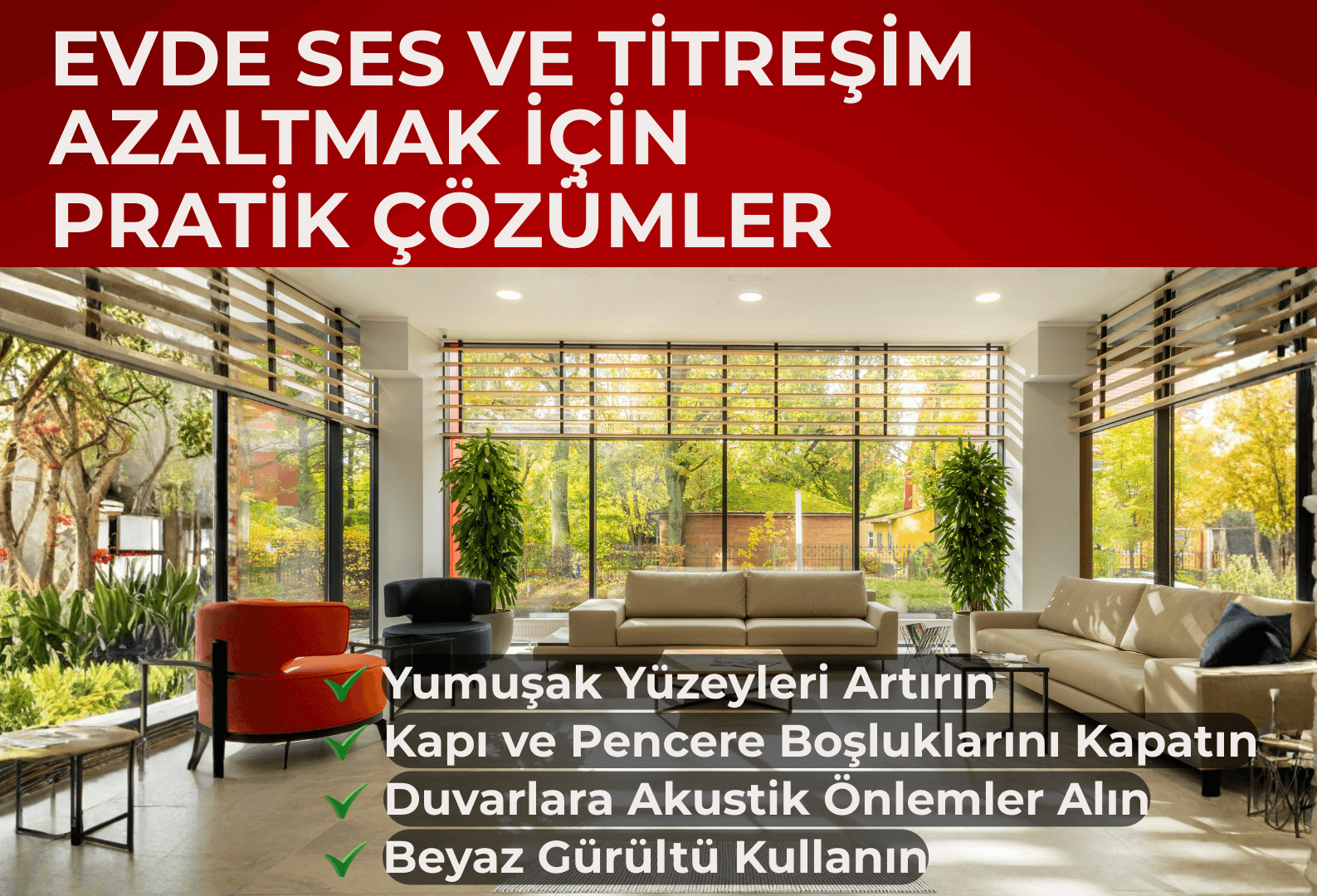 Evde Ses ve Titreşim Azaltmak İçin Pratik Çözümler