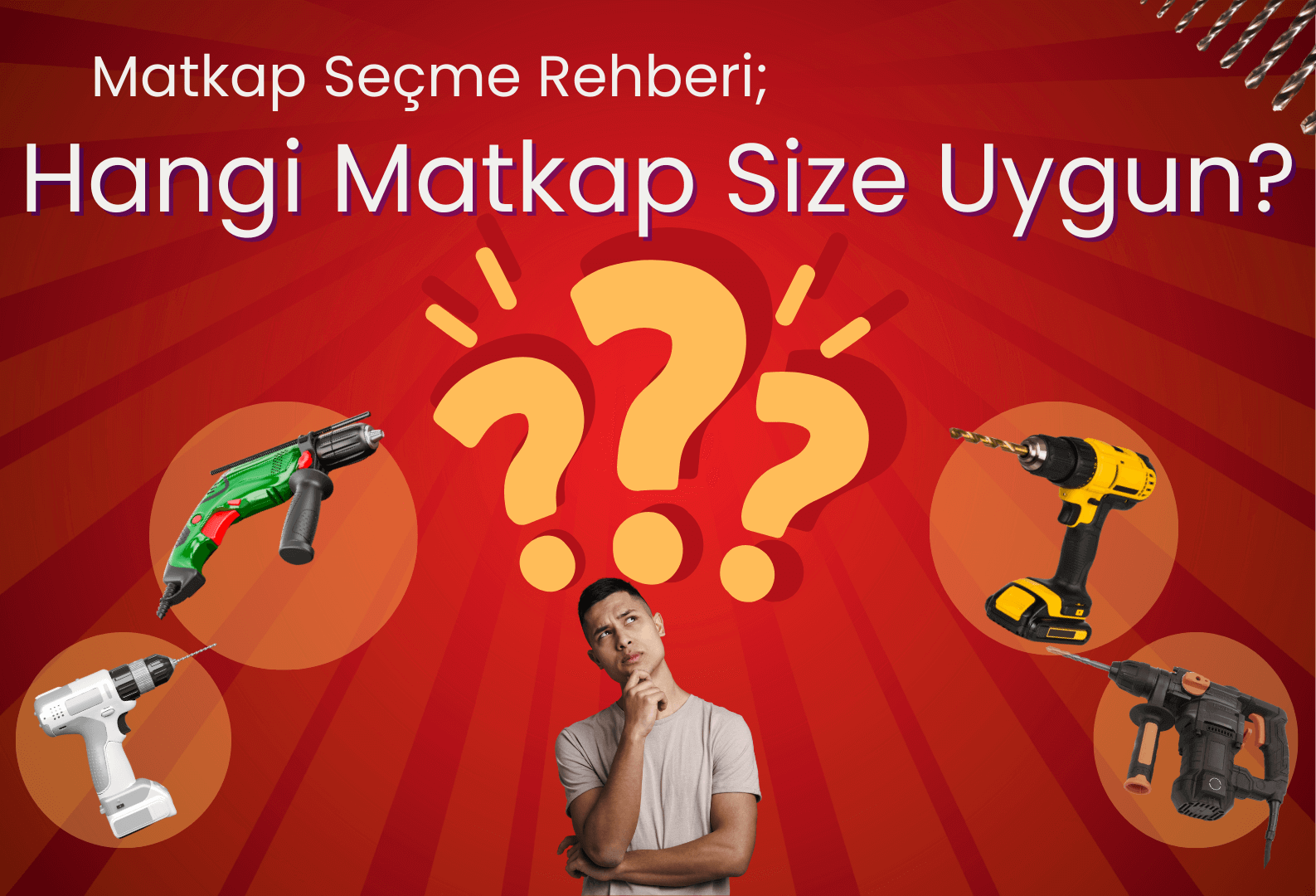 Matkap Seçme Rehberi: Hangi Matkap Size Uygun?